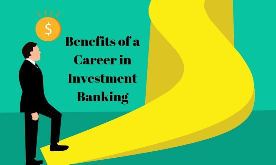 Investment banking Career