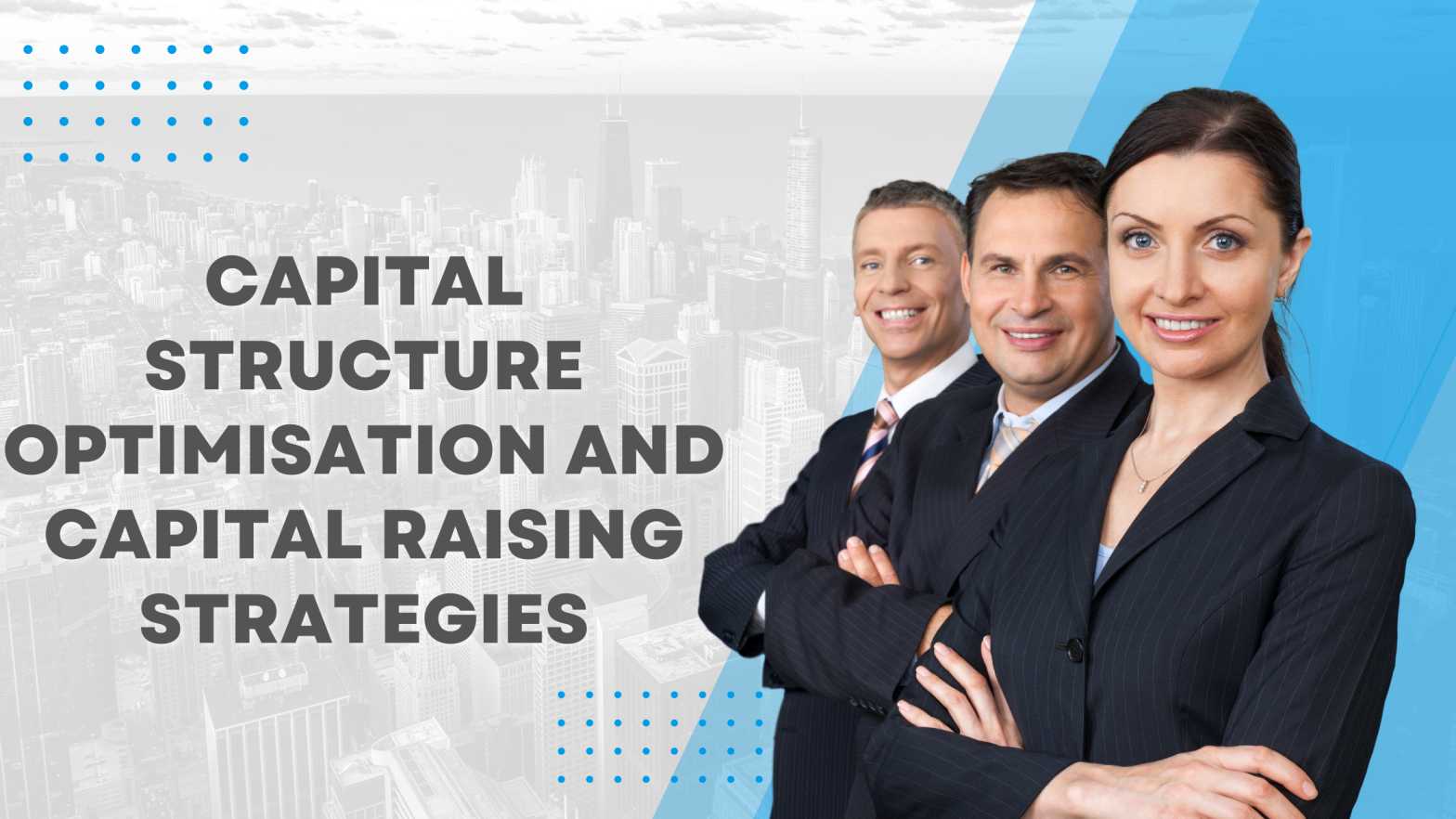 Capital Structure Optimisation