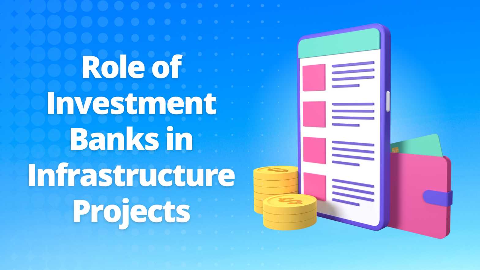 Role of Investment Banks