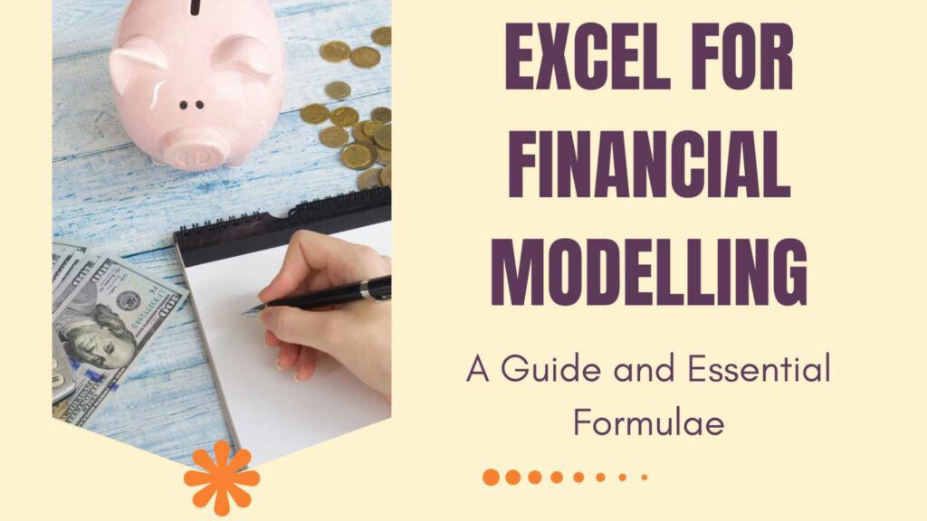 Excel for Financial Modelling