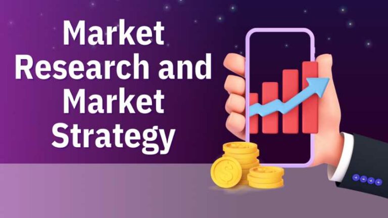 Market Research and Strategy