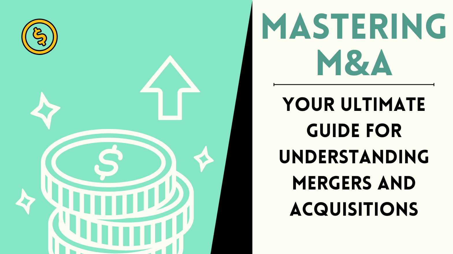 Mergers and Acquisitions