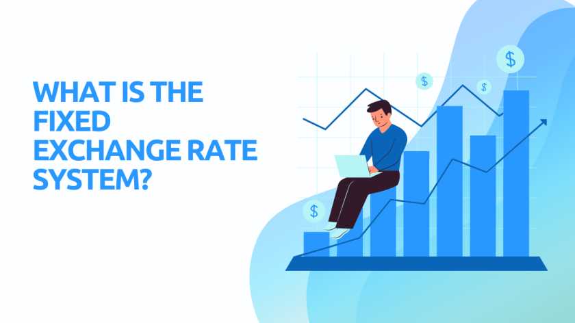 fixed exchange rate system