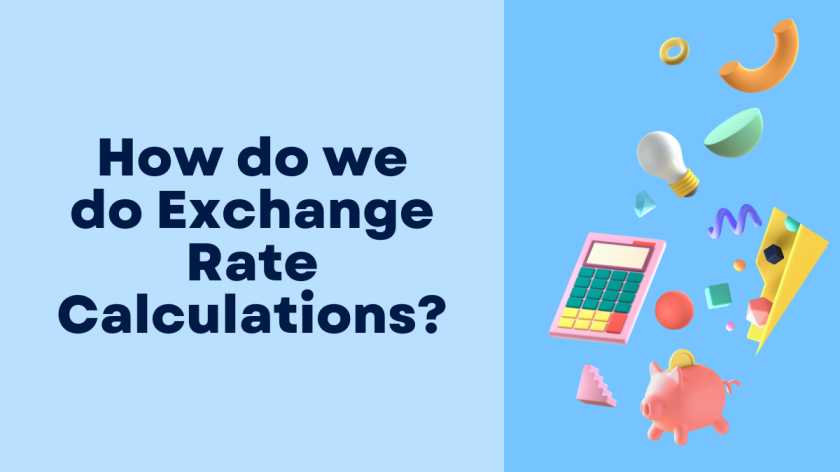 Exchange Rate Calculations