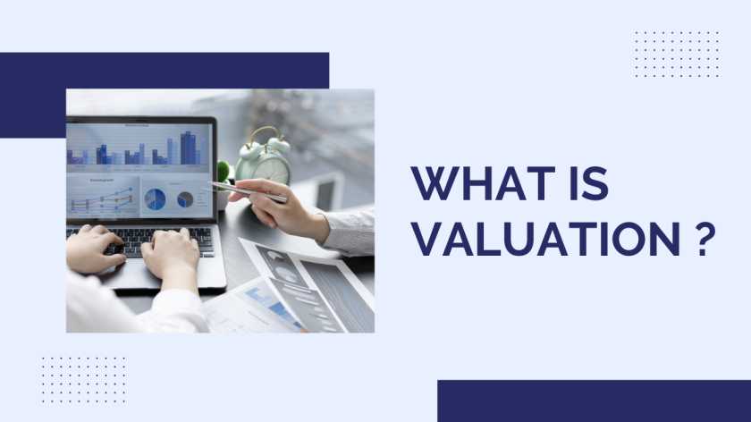 What Is Valuation