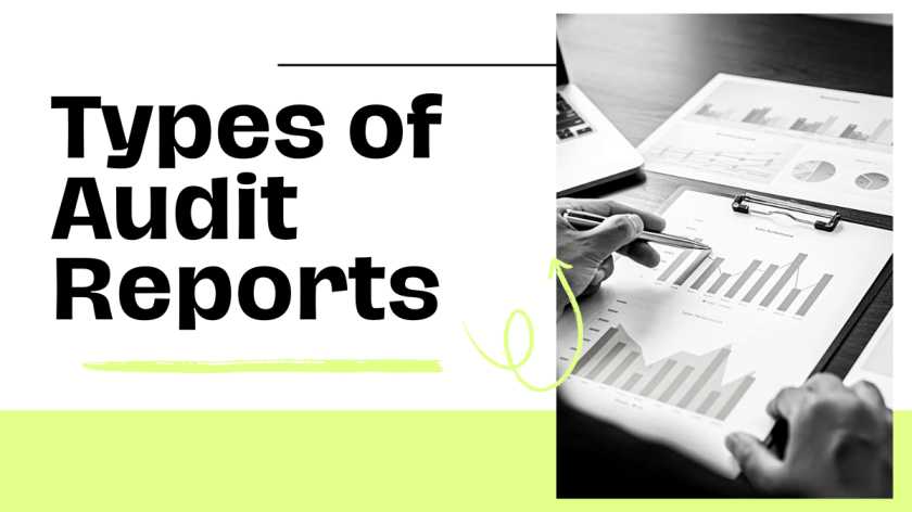 types of audit report