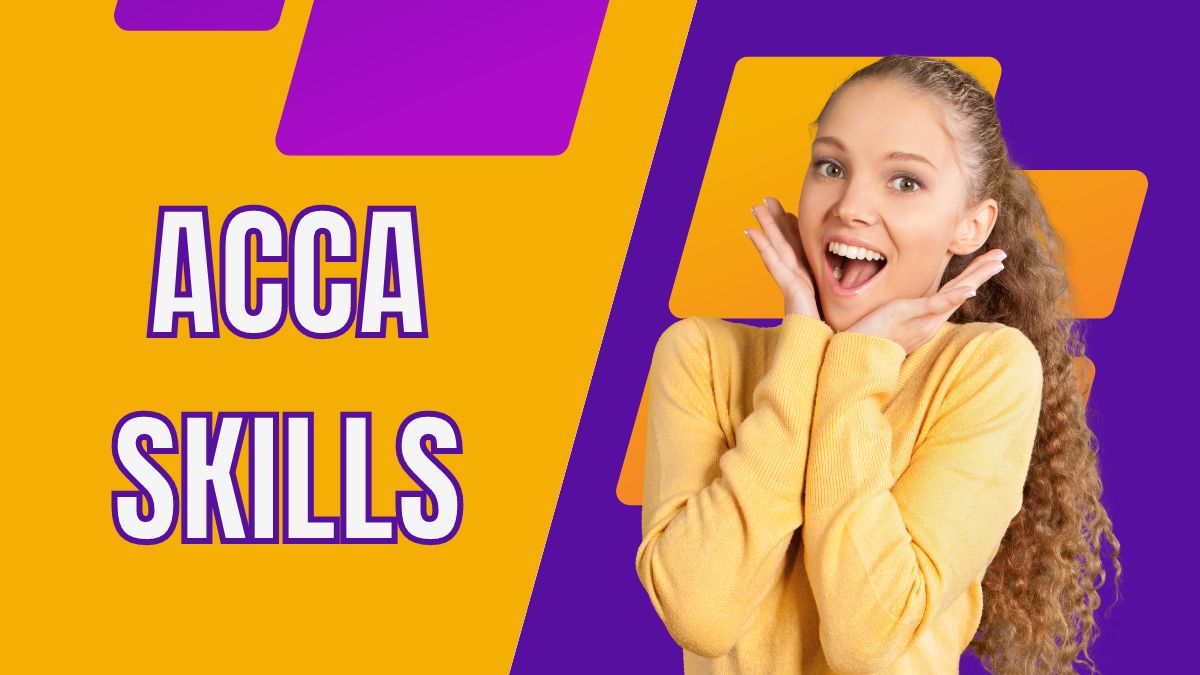 Top In-Demand ACCA Skills for 2024 and Beyond