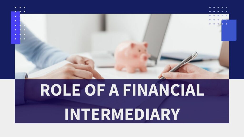 Financial Intermediary