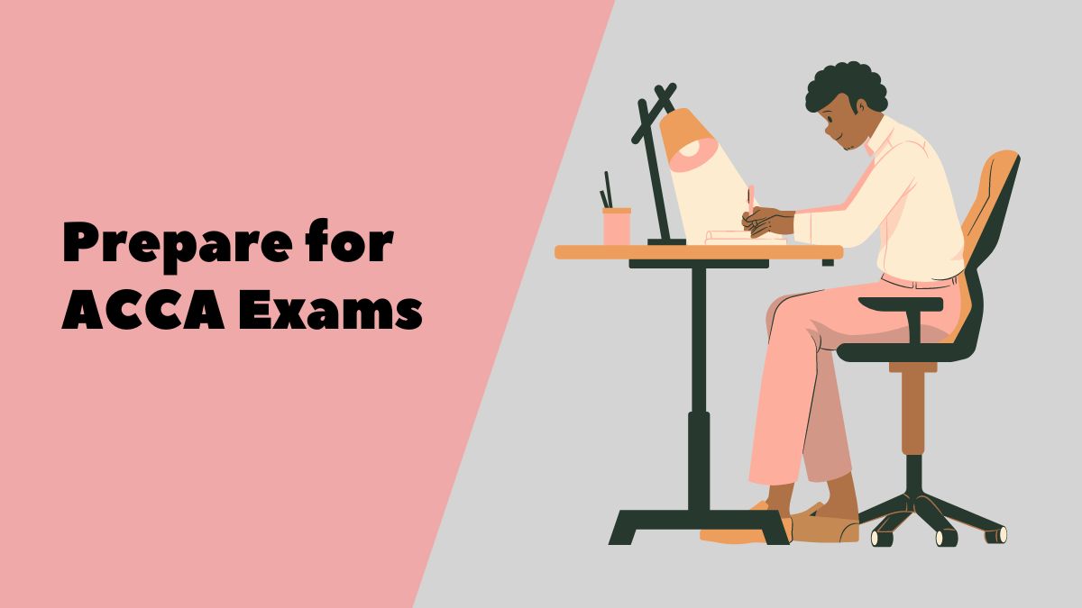 How to Pass ACCA Exams: Study Tips and Resources for 2024