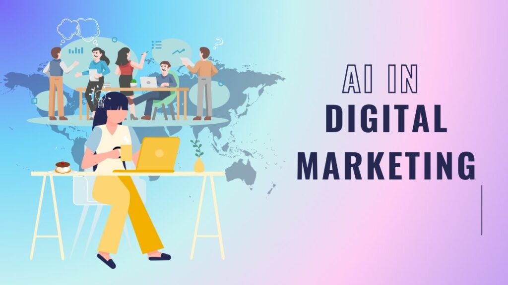 AI in digital marketing