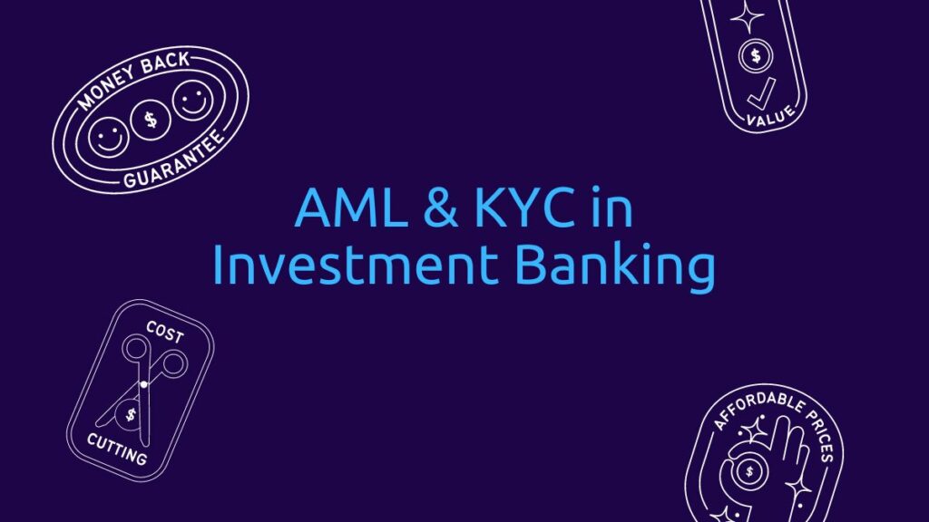 AML & KYC in Investment Banking