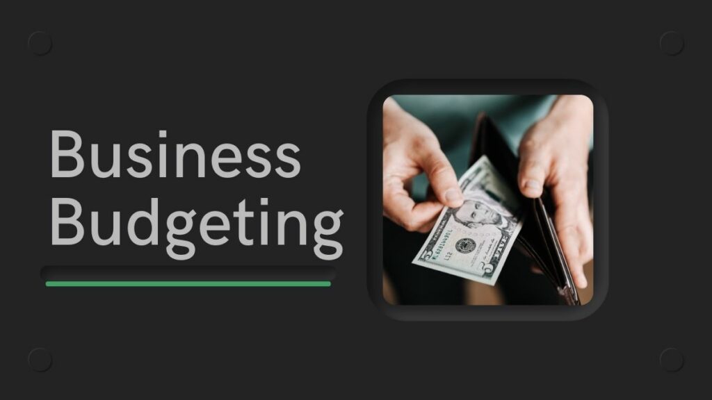 Business Budgeting