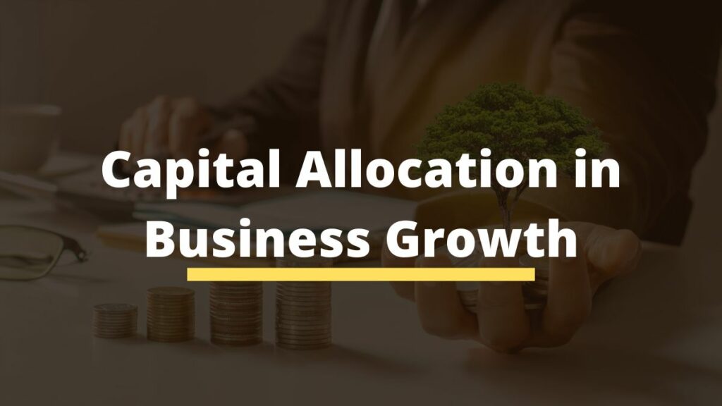 Capital Allocation