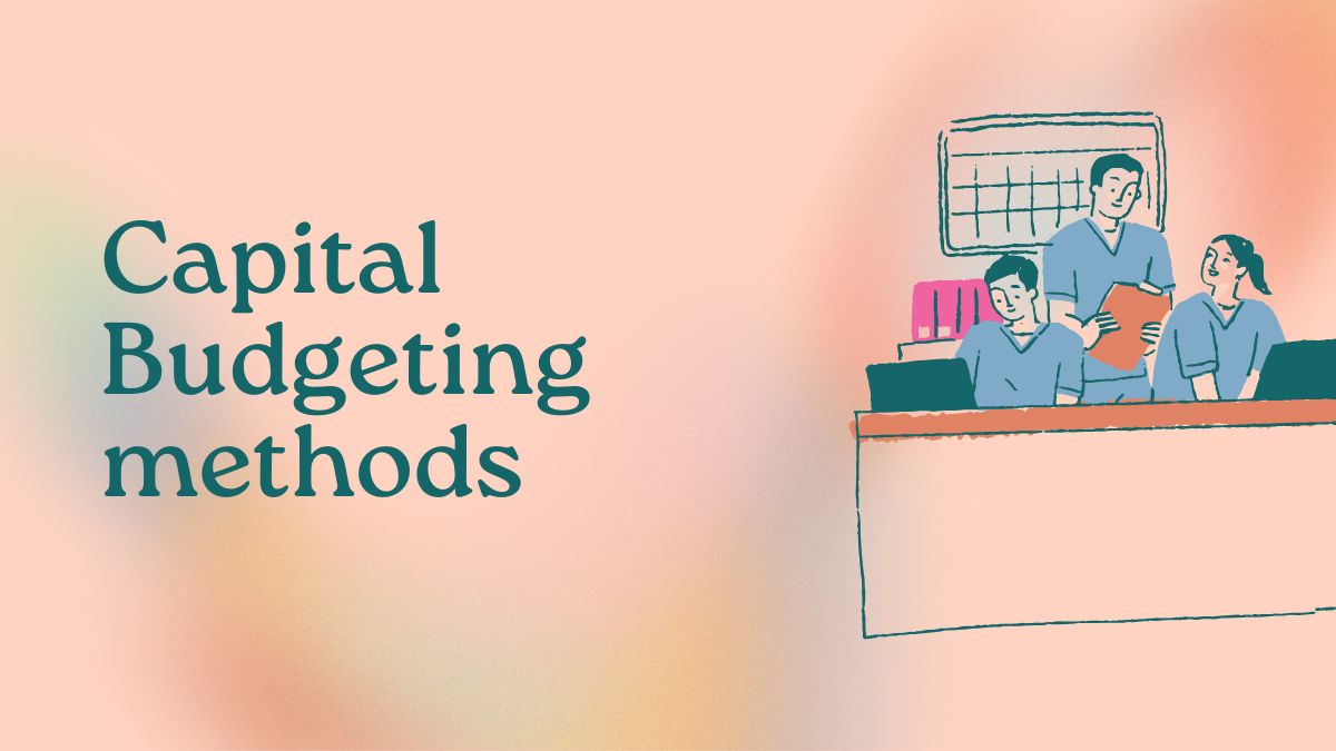 Discounting vs. Non-Discounting Methods: Which is Better for Capital Budgeting?