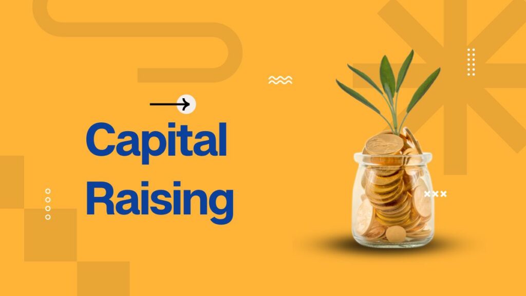 Capital Raising