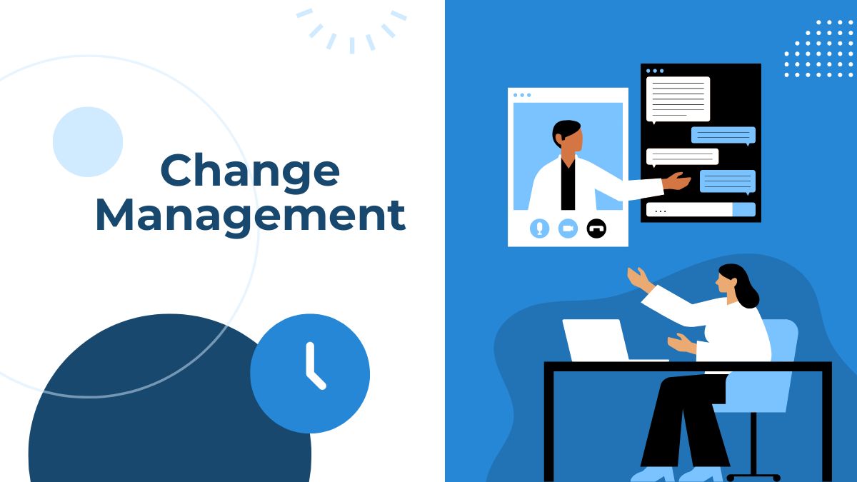 Change management