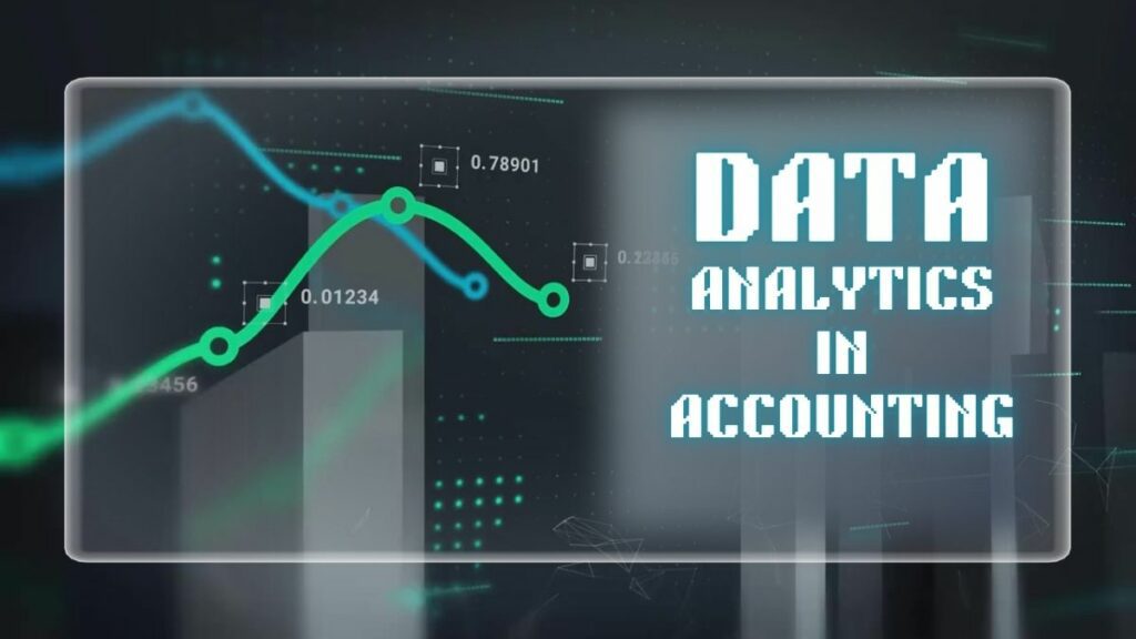 Data Analytics in Accounting