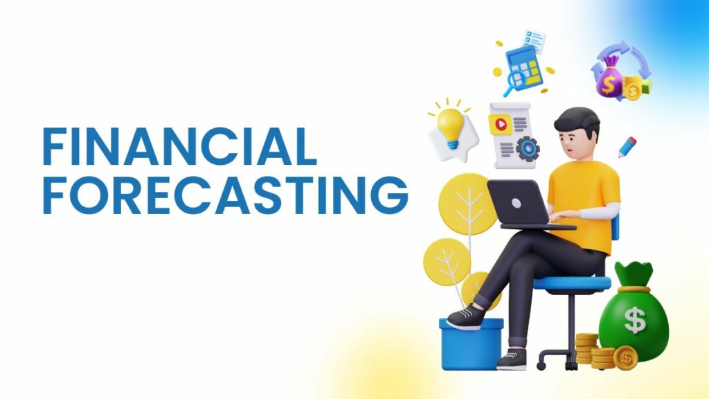 Financial Forecasting