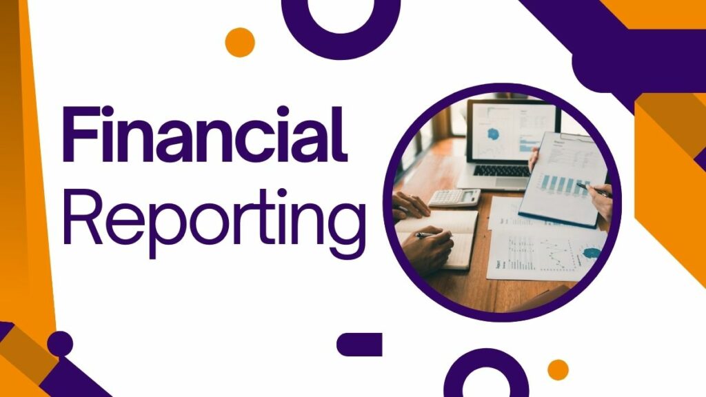 Financial Reporting