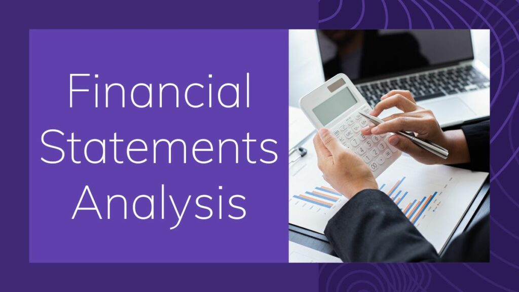 Financial Statements Analysis