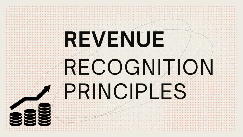 Revenue Recognition Principles