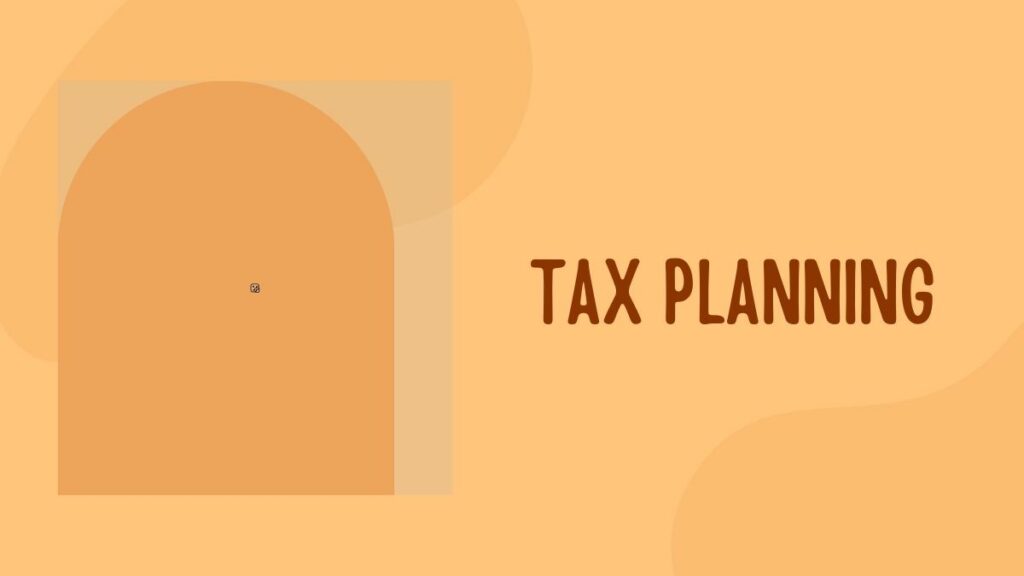 Tax Planning