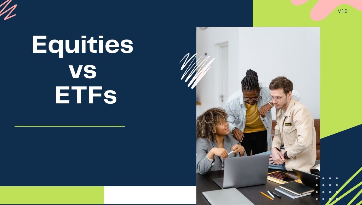 Equities vs. ETFs, CFDs and GDRs