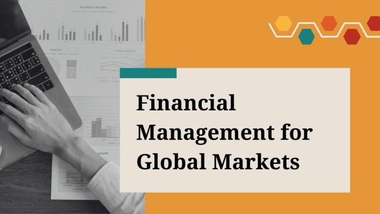 Financial Management for Global Markets
