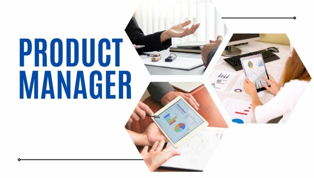 Product Manager