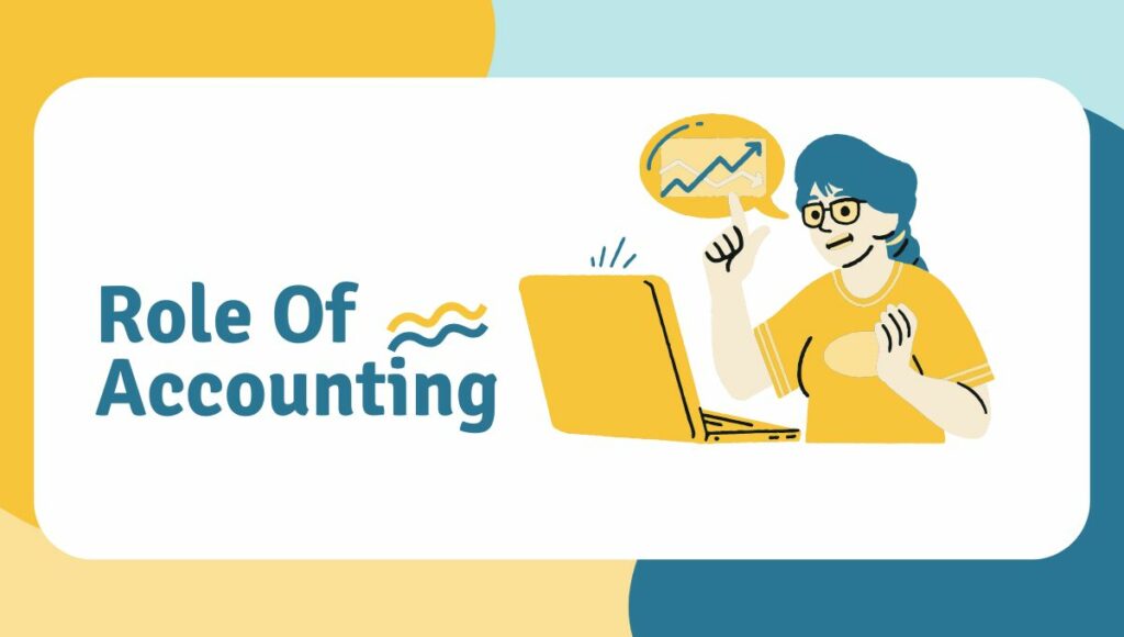 Role of accounting