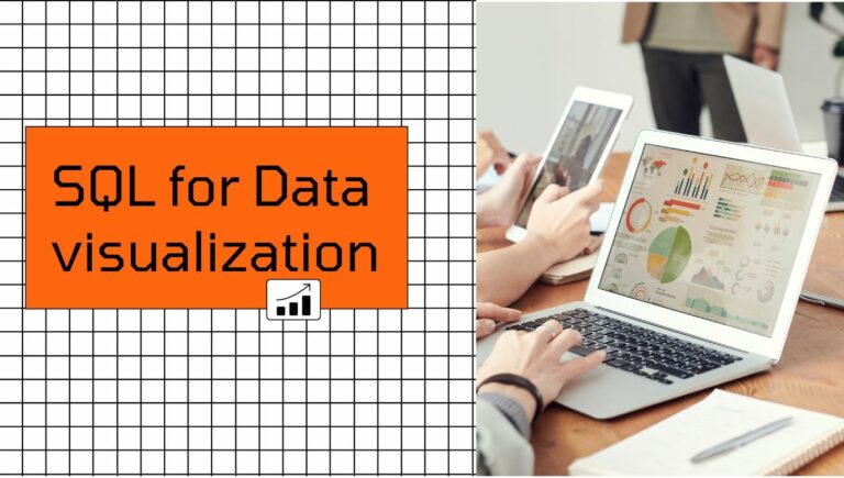 SQL for Data visualization: The Ultimate Guide for 2025 and Beyond ...