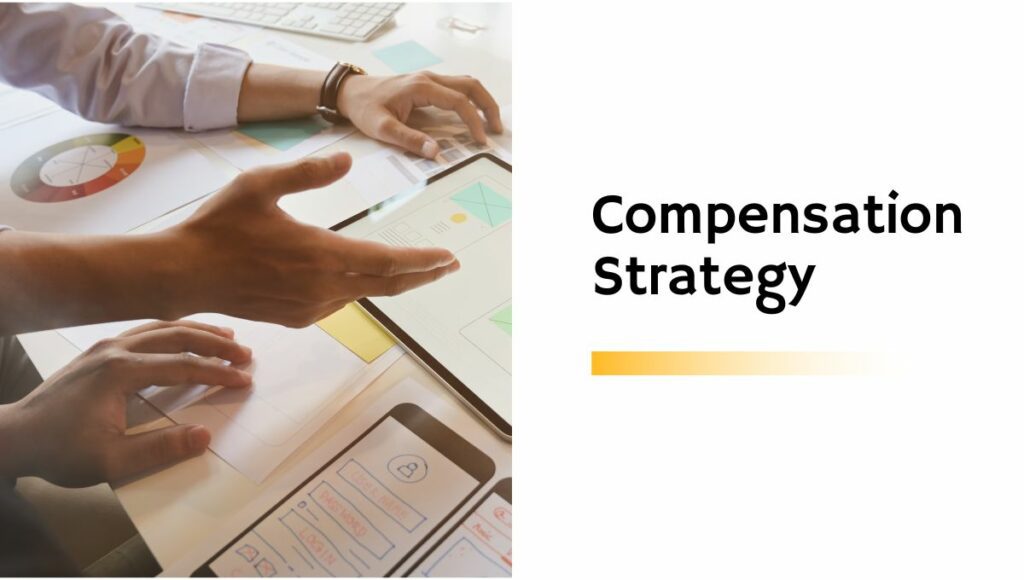 compensation strategy