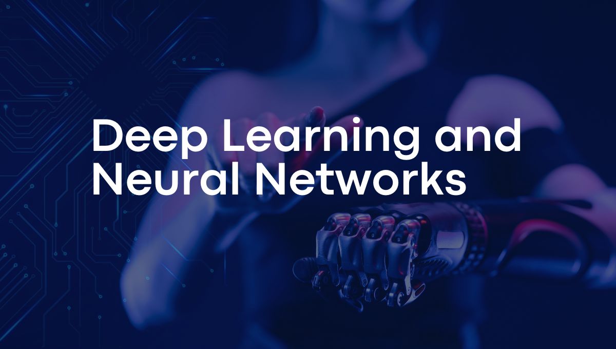 An Introduction to Deep Learning and Neural Networks: How They Transform Business Analytics