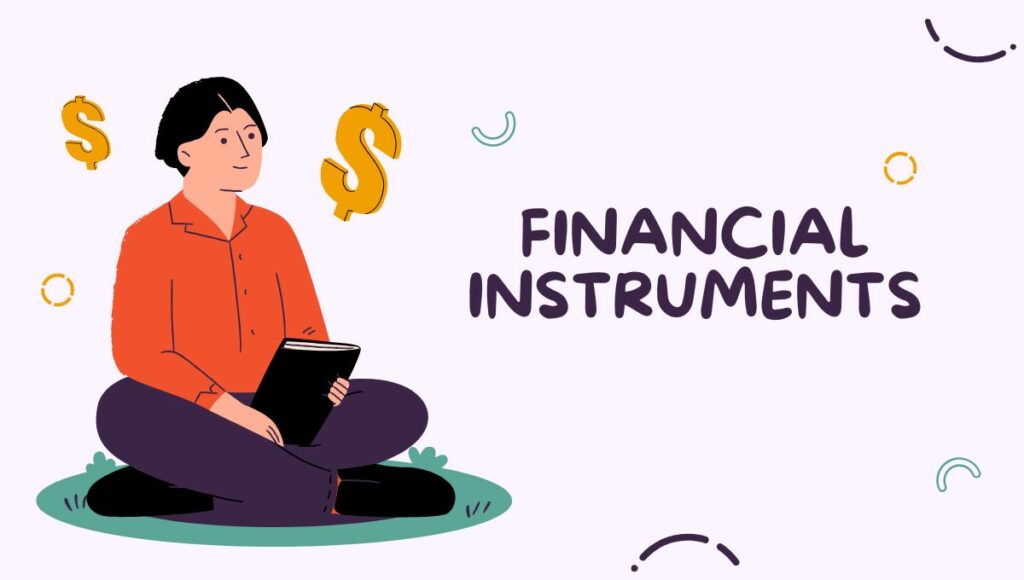 Financial Instruments