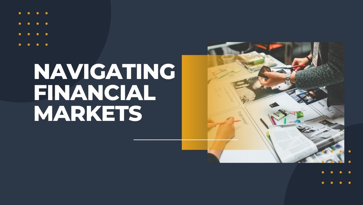 Navigating Financial Markets: A Beginner’s Guide to Money, Capital, FX, and Commodities