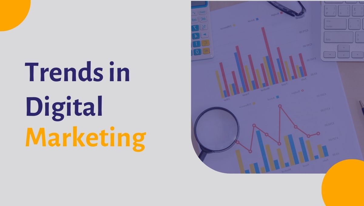 Future Trends in Digital Marketing: AI, Personalisation & More