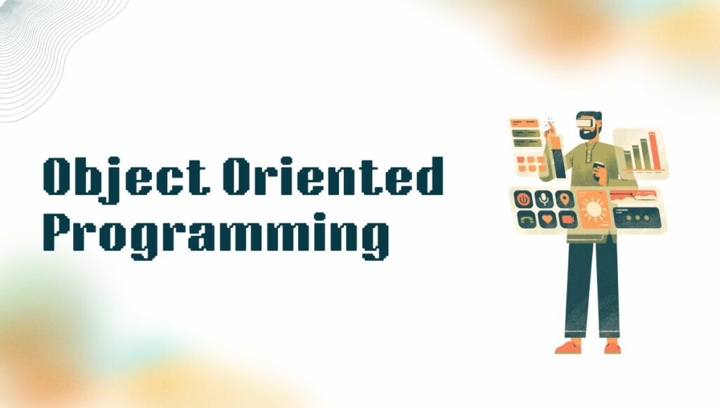 object oriented programming