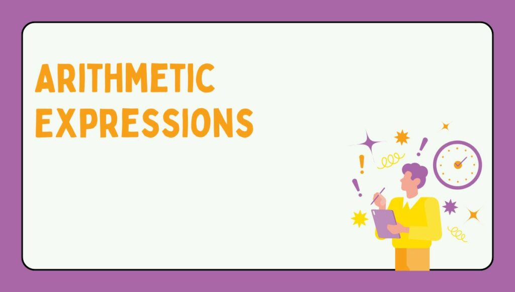 Arithmetic Expressions