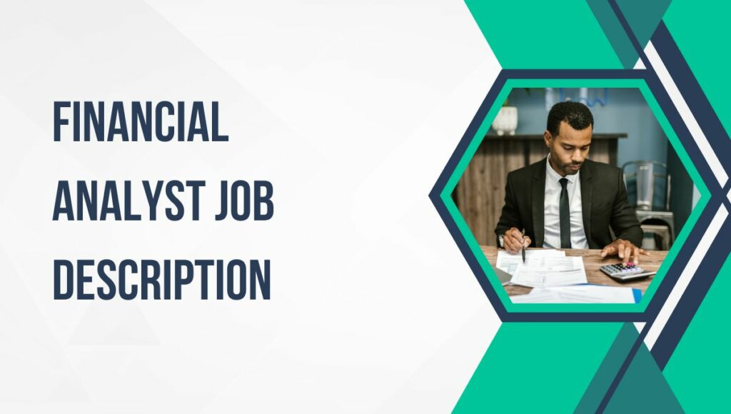 Financial Analyst Job Description