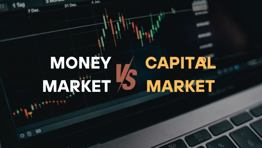 money market vs capital market