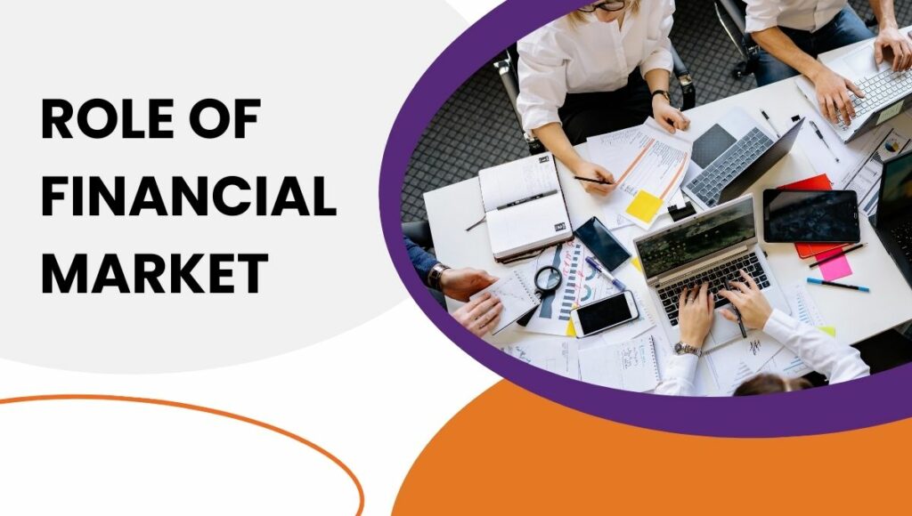 role of financial market