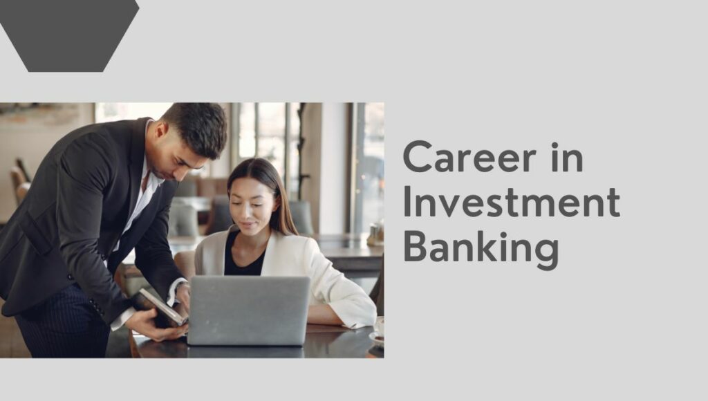 Career in Investment Banking