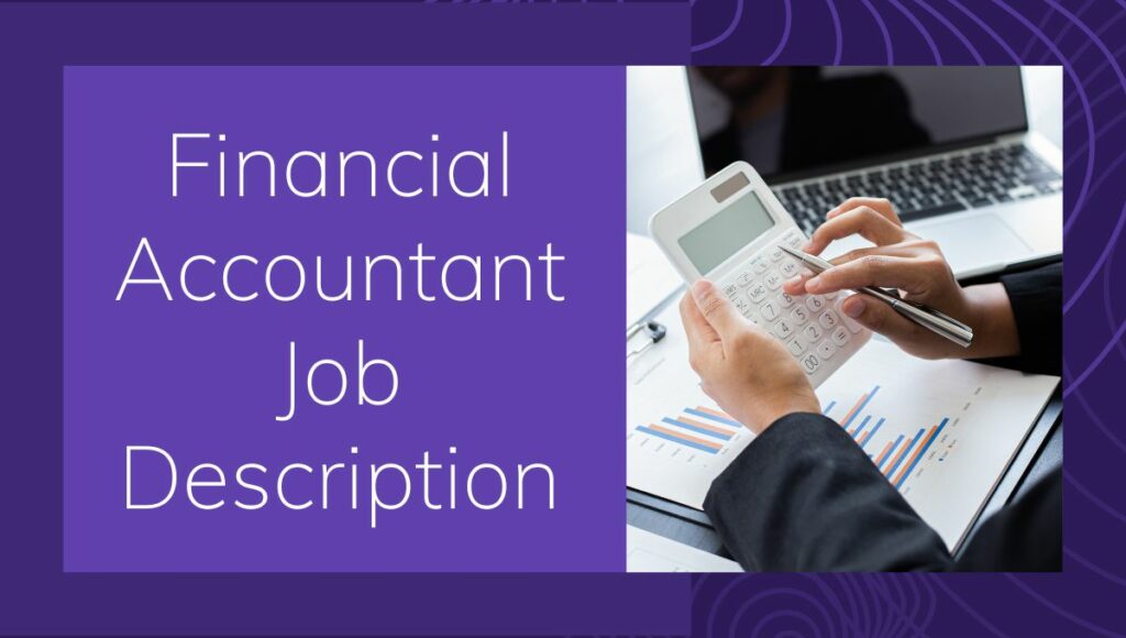 Financial Accountant Job Description