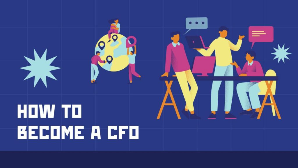 How to Become a CFO