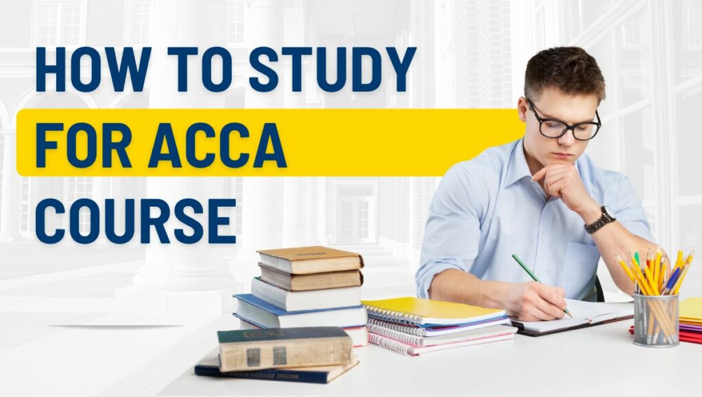 How to Study for ACCA Course