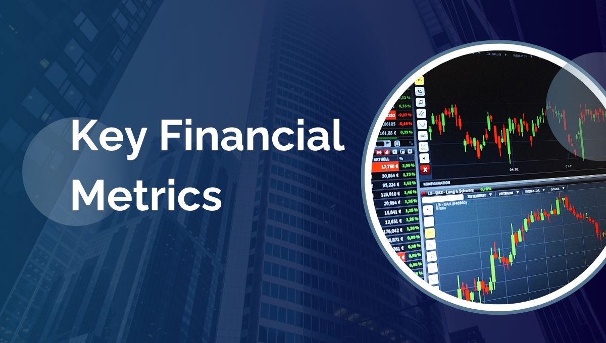 Key Financial Metrics Every Professional Should Know