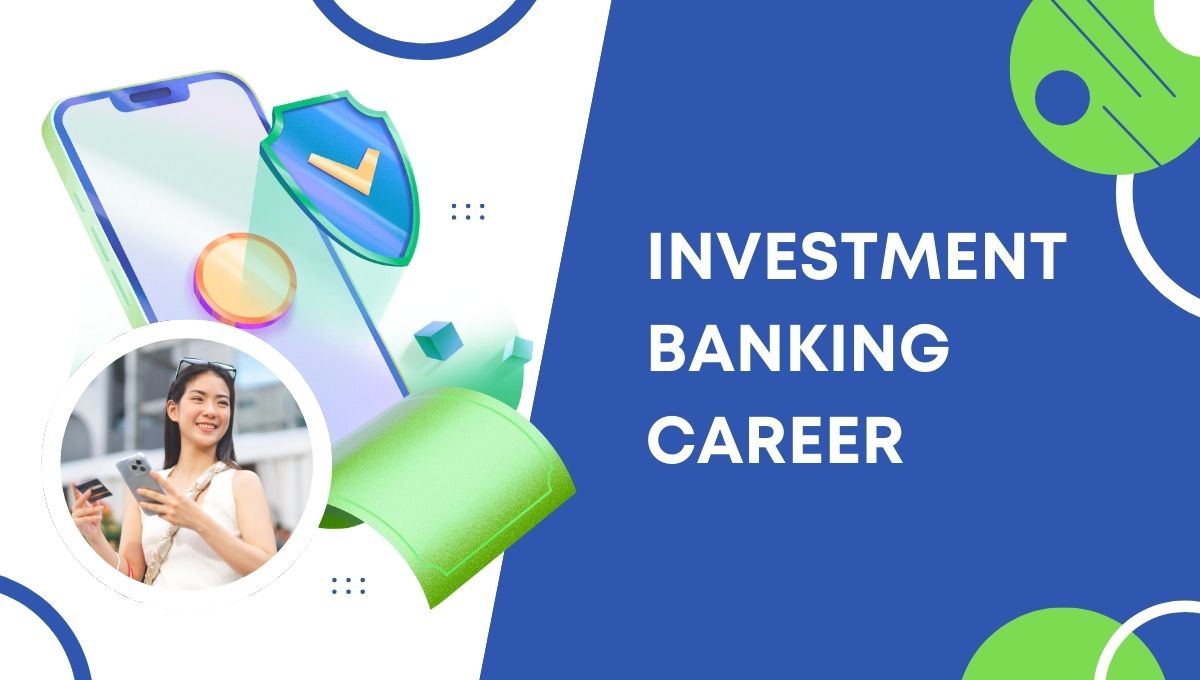 investment banking career