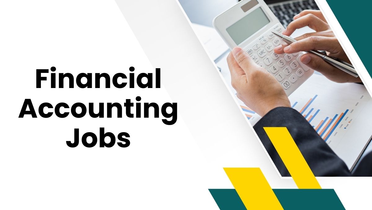 Financial Accounting Jobs