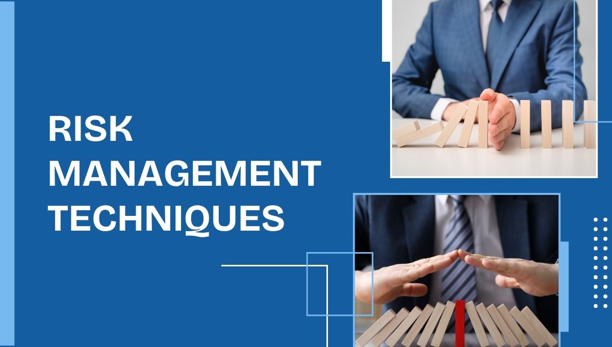 Risk Management Techniques