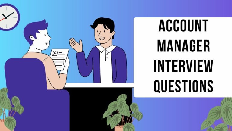 account manager interview questions